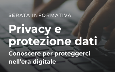 Serata informativa: Privacy e protezione dati